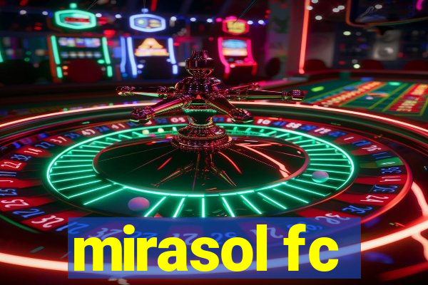 mirasol fc